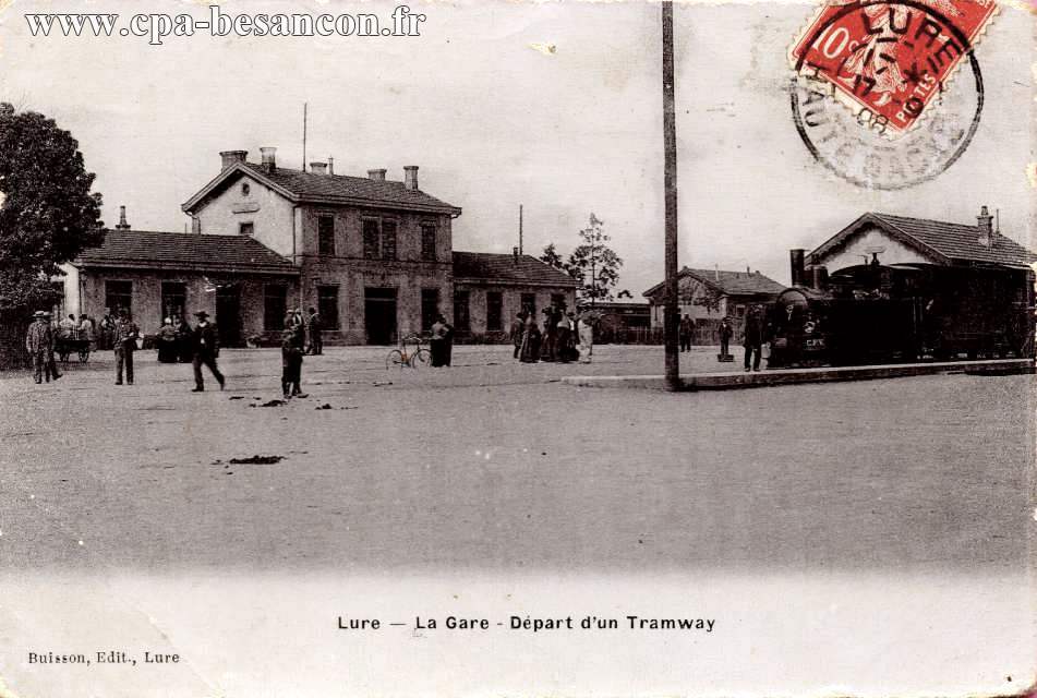Lure - La Gare - Départ d un Tramway
